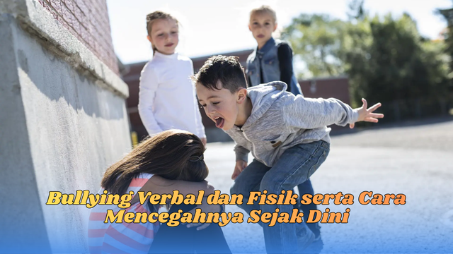 bullying verbal dan fisik