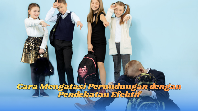 cara mengatasi perundungan