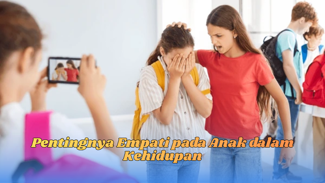 pentingnya empati pada anak