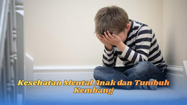 kesehatan mental anak