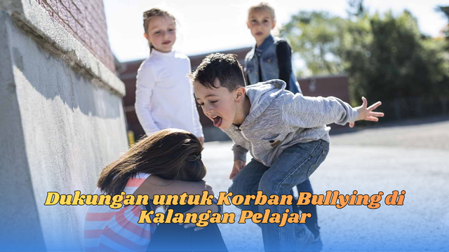 dukungan untuk korban bullying