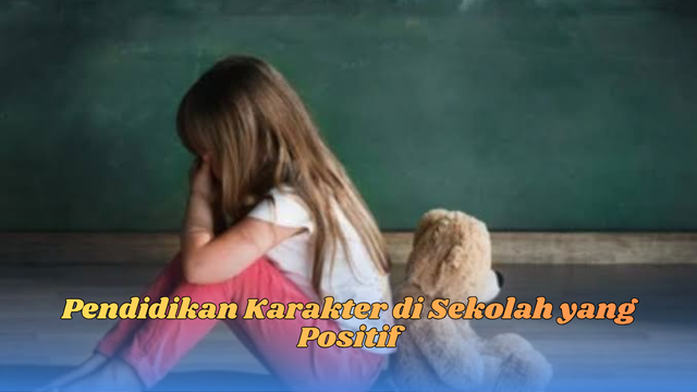 pendidikan karakter di sekolah