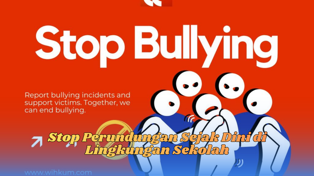 stop perundungan sejak dini